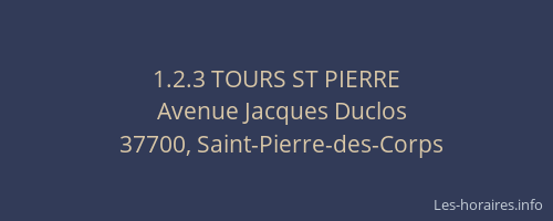 1.2.3 TOURS ST PIERRE