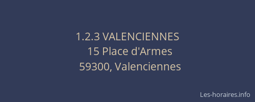 1.2.3 VALENCIENNES