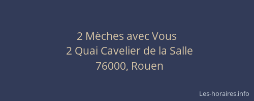 2 Mèches avec Vous