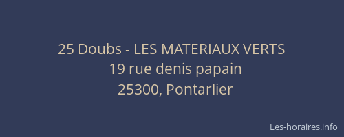 25 Doubs - LES MATERIAUX VERTS