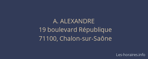 A. ALEXANDRE