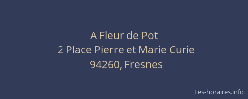 A Fleur de Pot