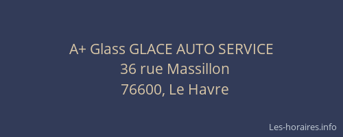 A+ Glass GLACE AUTO SERVICE