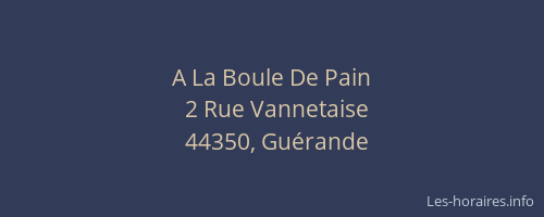 A La Boule De Pain