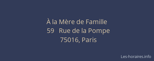 À la Mère de Famille