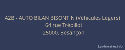 A2B - AUTO BILAN BISONTIN (Véhicules Légers)