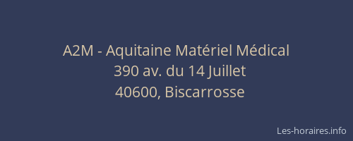 A2M - Aquitaine Matériel Médical