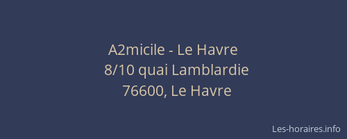 A2micile - Le Havre