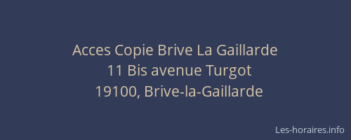 Acces Copie Brive La Gaillarde