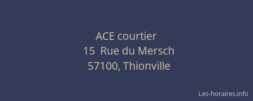 ACE courtier