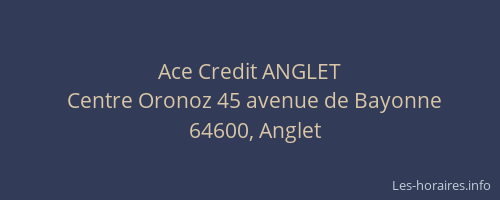Ace Credit ANGLET