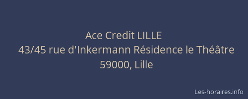 Ace Credit LILLE