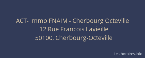 ACT- Immo FNAIM - Cherbourg Octeville