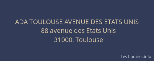 ADA TOULOUSE AVENUE DES ETATS UNIS