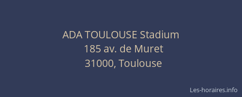 ADA TOULOUSE Stadium