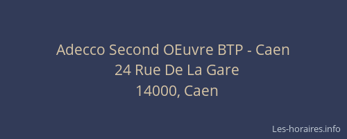 Adecco Second OEuvre BTP - Caen