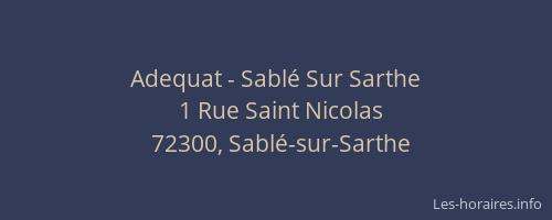 Adequat - Sablé Sur Sarthe