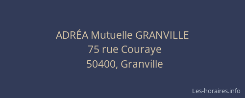 ADRÉA Mutuelle GRANVILLE