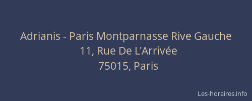 Adrianis - Paris Montparnasse Rive Gauche