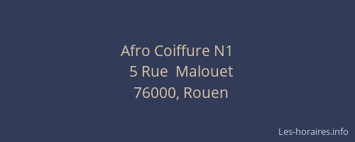 Afro Coiffure N1 Rouen les horaires