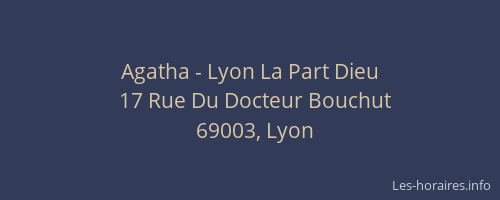 Agatha - Lyon La Part Dieu