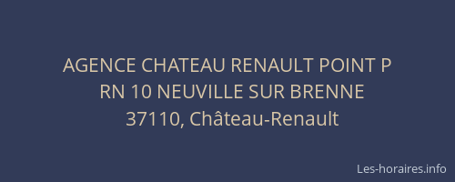 AGENCE CHATEAU RENAULT POINT P