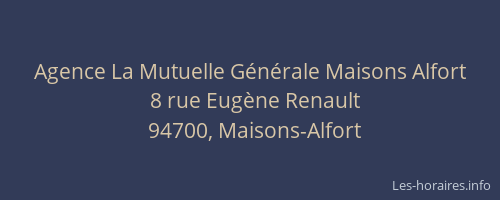 Agence La Mutuelle Générale Maisons Alfort