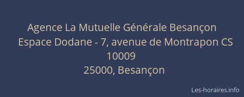 Agence La Mutuelle Générale Besançon