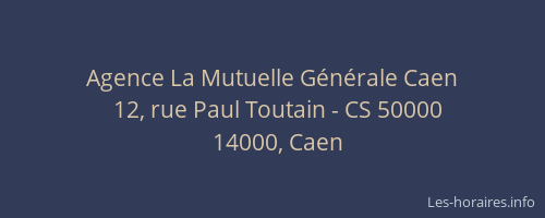 Agence La Mutuelle Générale Caen