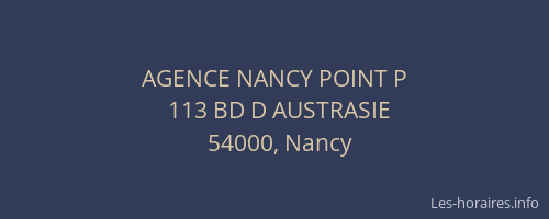 AGENCE NANCY POINT P