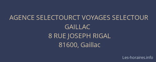 AGENCE SELECTOURCT VOYAGES SELECTOUR GAILLAC