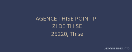 AGENCE THISE POINT P