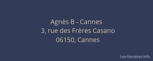 Agnès B - Cannes