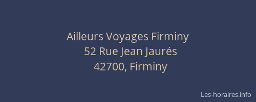 Ailleurs Voyages Firminy