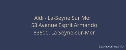 Aldi - La-Seyne Sur Mer