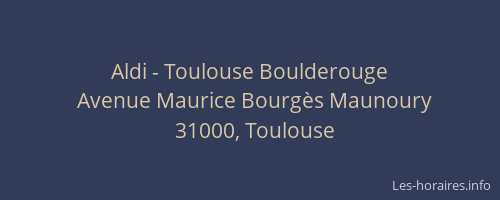 Aldi - Toulouse Boulderouge