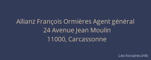 Allianz François Ormières Agent général