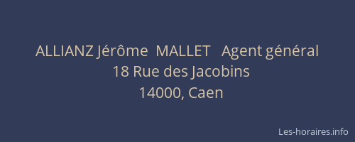 ALLIANZ Jérôme  MALLET   Agent général