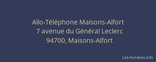 Allo-Téléphone Maisons-Alfort