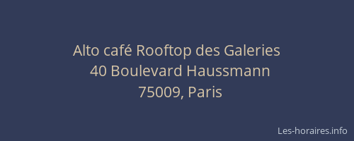 Alto café Rooftop des Galeries