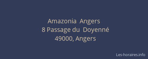 Amazonia  Angers