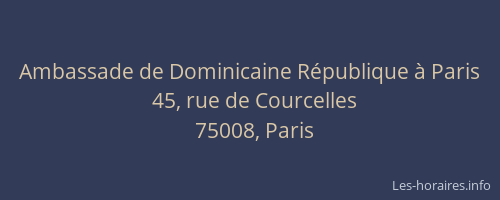 Ambassade de Dominicaine République à Paris