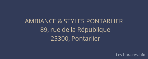 AMBIANCE & STYLES PONTARLIER