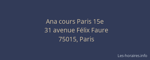 Ana cours Paris 15e