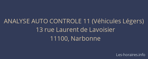 ANALYSE AUTO CONTROLE 11 (Véhicules Légers)