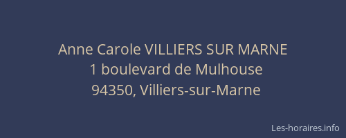 Anne Carole VILLIERS SUR MARNE