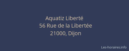 Aquatiz Liberté