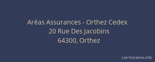 Aréas Assurances - Orthez Cedex