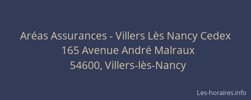 Aréas Assurances - Villers Lès Nancy Cedex