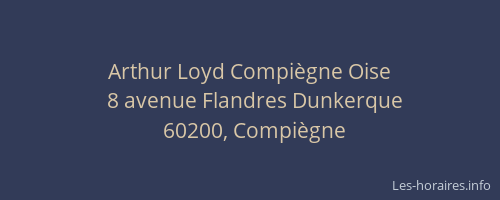 Arthur Loyd Compiègne Oise